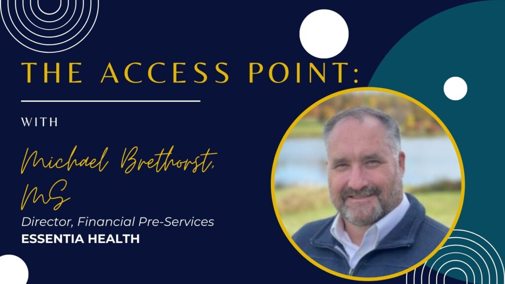 Access Point with Michael Brethorst, MS