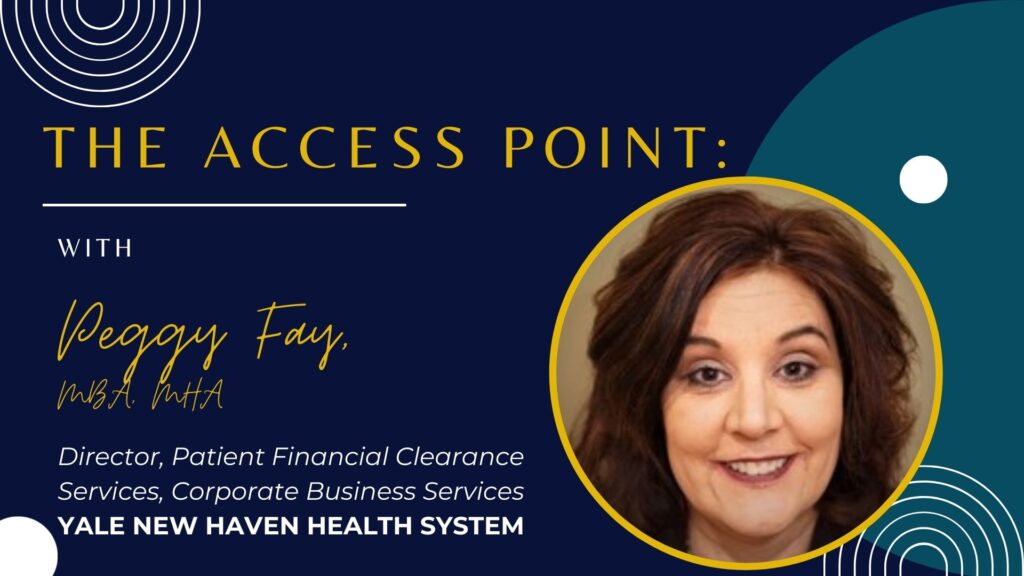 Peggy Fay, Director, Patient Financial Clearance Services at Yale New Haven Health System